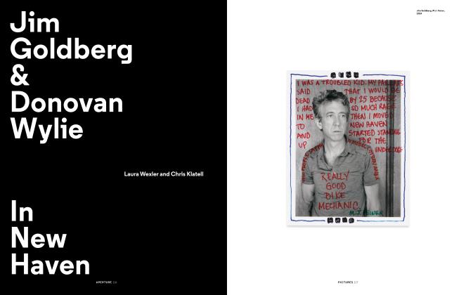 Jim Goldberg & Donovan Wylie: In New Haven