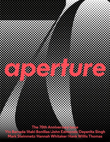 Issue: - FALL 2022 | Aperture